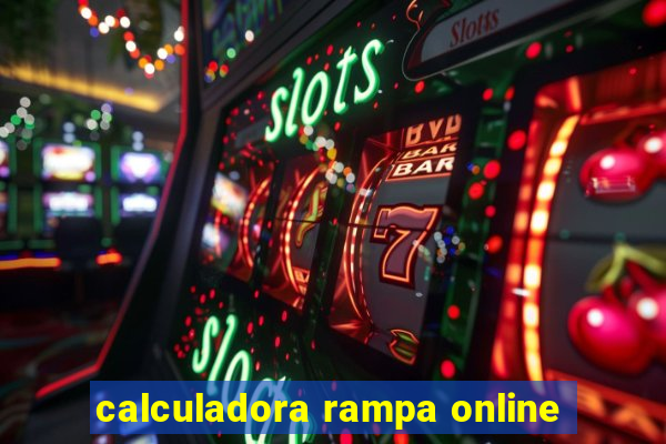 calculadora rampa online